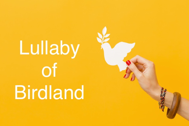Lullaby of Birdland